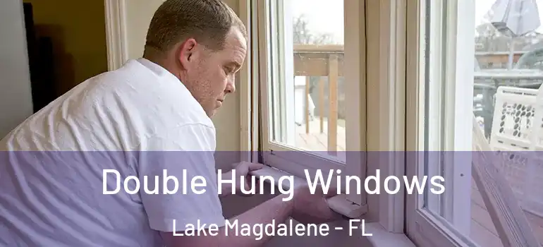  Double Hung Windows Lake Magdalene - FL